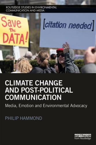 Climate Change and Post-Political Communication