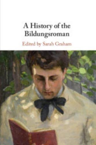 A History of the Bildungsroman