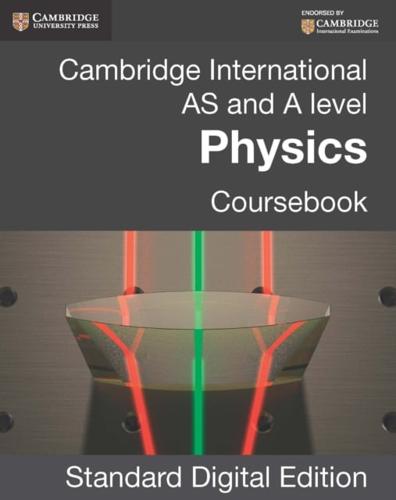 Cambridge International AS and A Level Physics Digital Edition Coursebook
