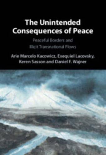 The Unintended Consequences of Peace