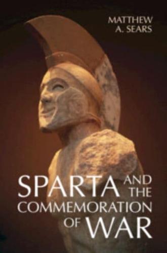 Sparta and the Commemoration of War
