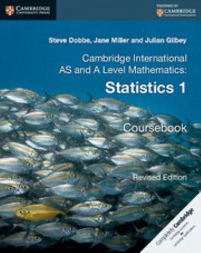 Cambridge International AS and A Level Mathematics. Statistics 1