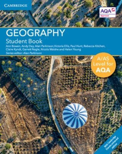 A/AS Level Geography for AQA. Student Book With Cambridge Elevate Enhanced Edition (2 Years)