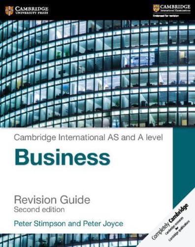 Cambridge International AS and A Level Business Studies. Revision Guide