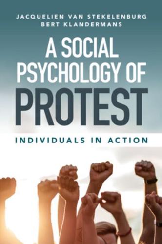 A Social Psychology of Protest