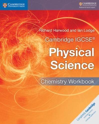 Cambridge IGCSE Physical Science Chemistry. Workbook