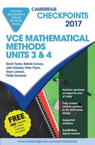Cambridge Checkpoints VCE Mathematical Methods Units 3 and 4 2017 and Quiz Me More