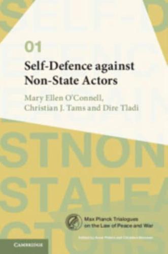 Self-Defence Against Non-State Actors. Volume 1