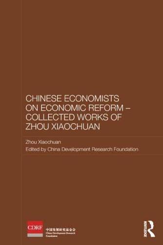 Chinese Economists on Economic Reform