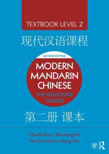 Modern Mandarin Chinese Textbook Level 2