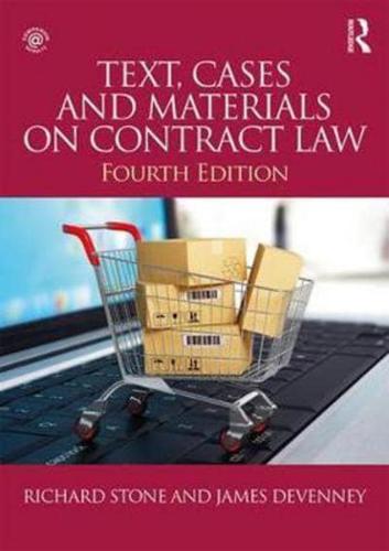 Text, Cases and Materials on Contract Law