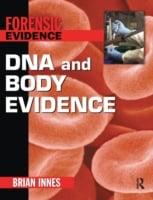 DNA and Body Evidence