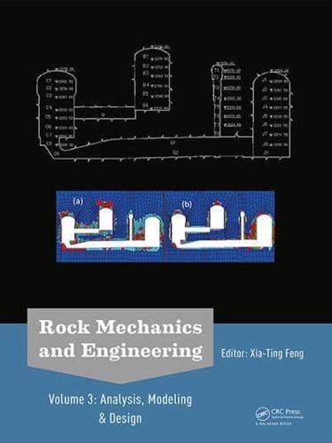 Rock Mechanics and Engineering. Analysis, Modelling & Design
