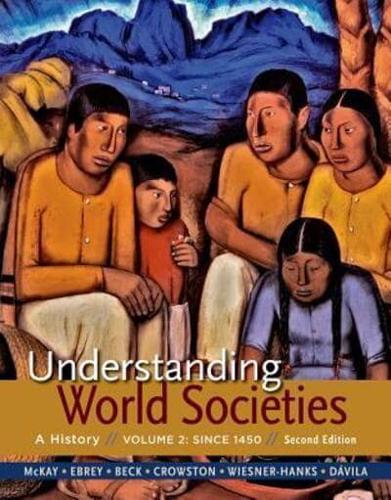 Understanding World Societies, Volume 2