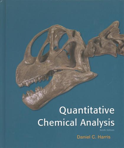 Quantitative Chemical Analysis 9E & Sapling E-Book and Homework for Quantitative Chemical Analysis (Six Month Access) 9E