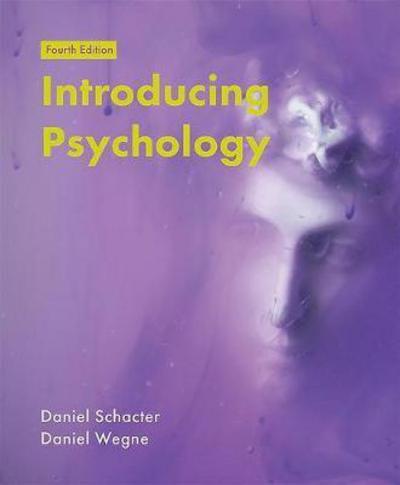 Introducing Psychology (International Edition)