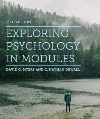 Exploring Psychology in Modules (International Edition)