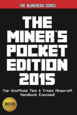 The Miner's Pocket Edition 2015