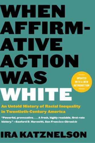 When Affirmative Action Was White