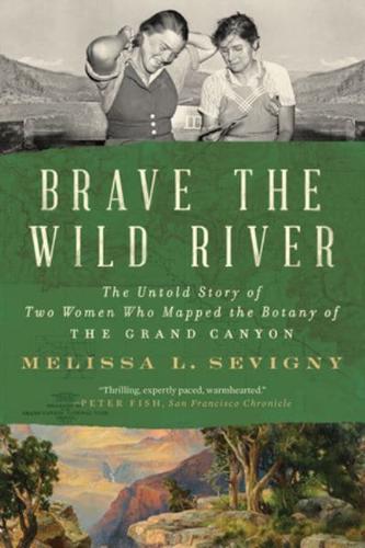 Brave the Wild River