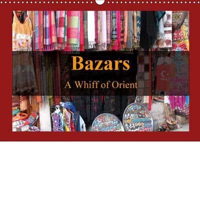 Bazars - A Whiff of Orient
