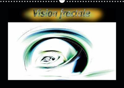 Vision fractale 2019