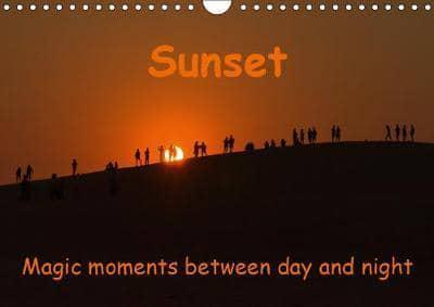 Sunset Magic Moments Between Day and Night 2019