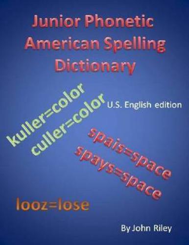 Junior Phonetic American Spelling Dictionary