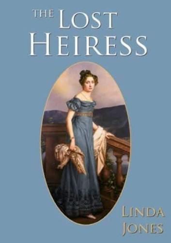 The Lost Heiress