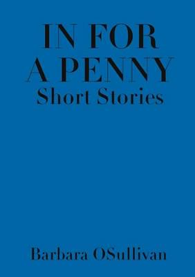 In for a Penny Short Stories