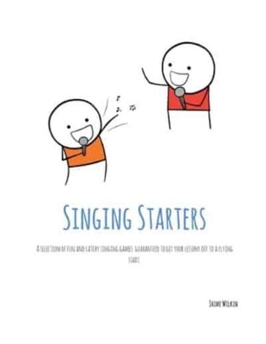 Singing Starters