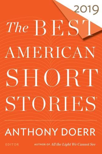 The Best American Short Stories 2019. Best American Short Stories