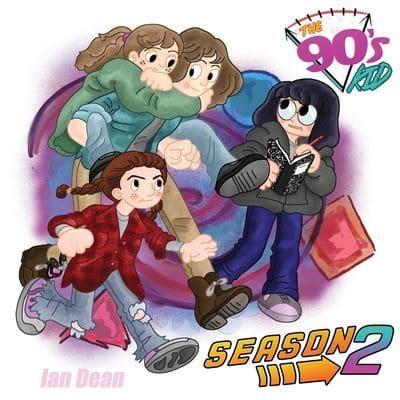 The 90's Kid - Season Two
