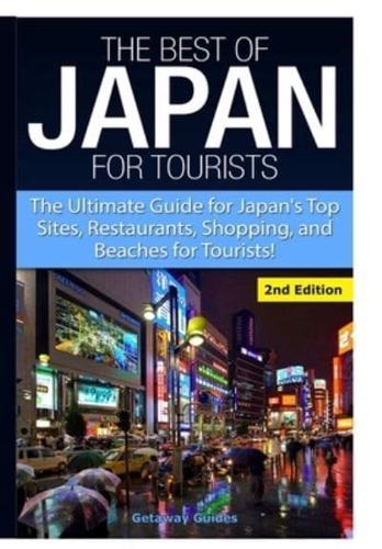The Best of Japan for Tourists
