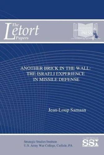 Another Brick in The Wall: The Israeli Experience in Missile Defense