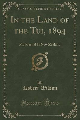 In the Land of the Tui, 1894