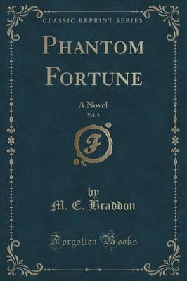 Phantom Fortune, Vol. 2