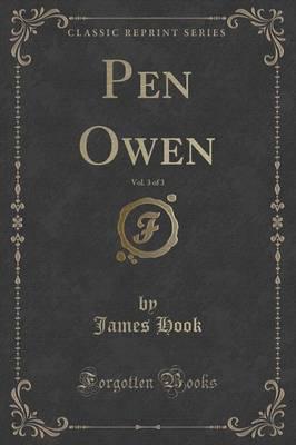 Pen Owen, Vol. 3 of 3 (Classic Reprint)