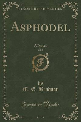 Asphodel, Vol. 1