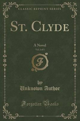St. Clyde, Vol. 2 of 3