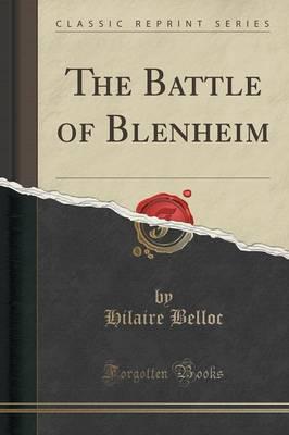The Battle of Blenheim (Classic Reprint)