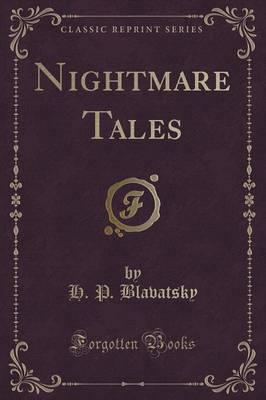 Nightmare Tales (Classic Reprint)