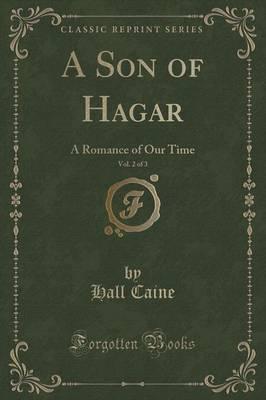 A Son of Hagar, Vol. 2 of 3