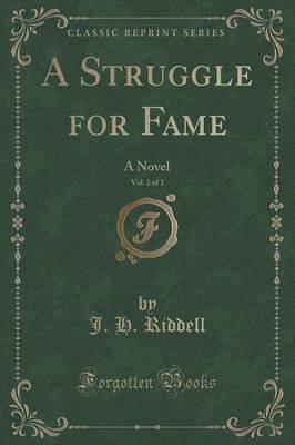 A Struggle for Fame, Vol. 2 of 3