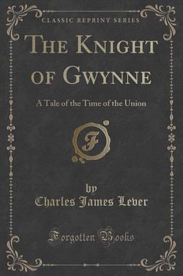 The Knight of Gwynne
