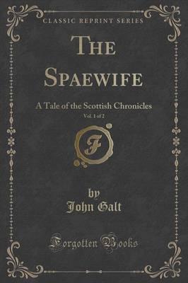 The Spaewife, Vol. 1 of 2