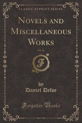 Novels and Miscellaneous Works, Vol. 16 (Classic Reprint)