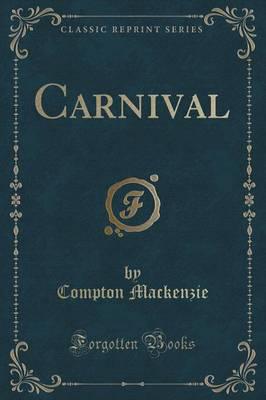 Carnival (Classic Reprint)