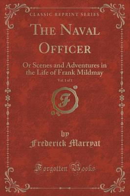 The Naval Officer, Vol. 1 of 3