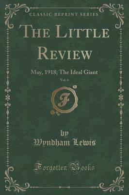 The Little Review, Vol. 6